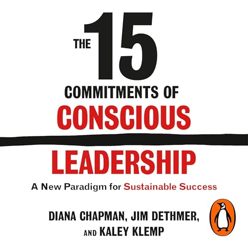 Cover of The 15 Commitments of Conscious Leadership