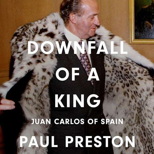 Cover of Downfall of a King