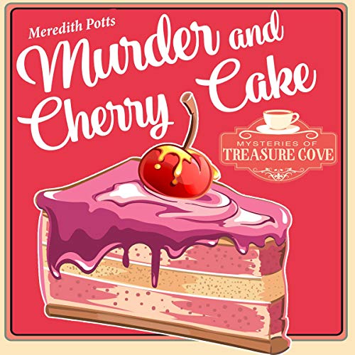 Cover of Murder and Cherry Cake