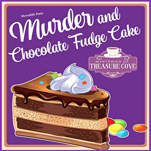 Cover of Murder and Chocolate Fudge Cake