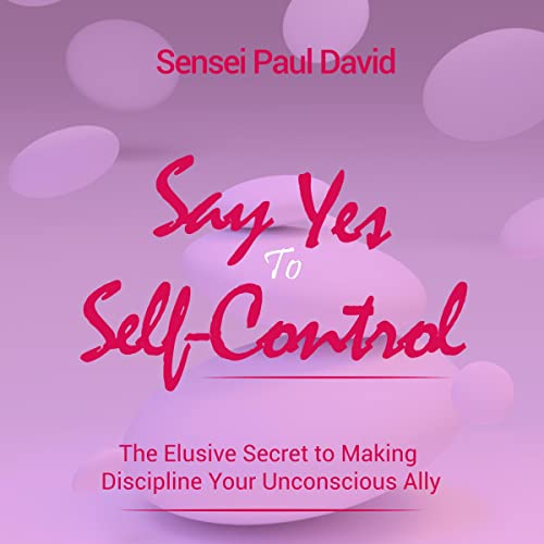 Cover of Say Yes to Self Control