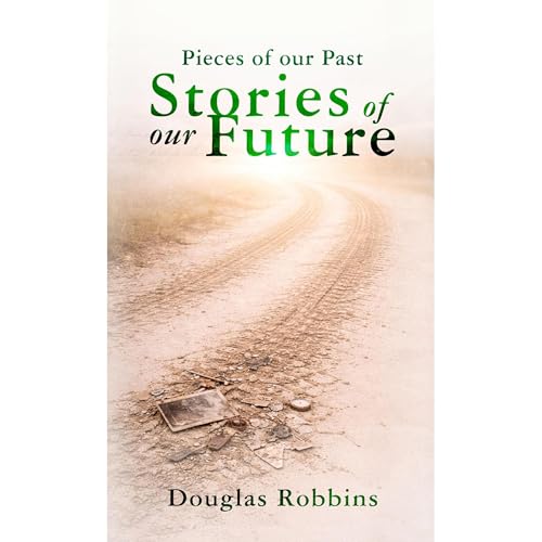 Cover of Pieces of Our Past