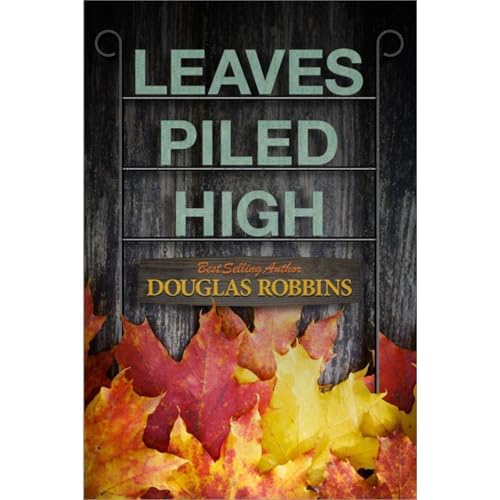Cover of Leaves Piled High