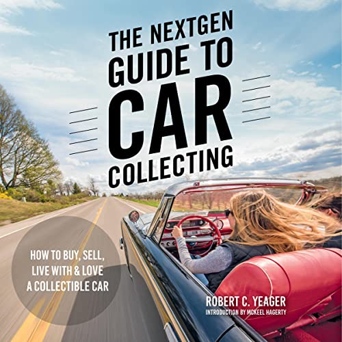 Cover of The NextGen Guide to Car Collecting