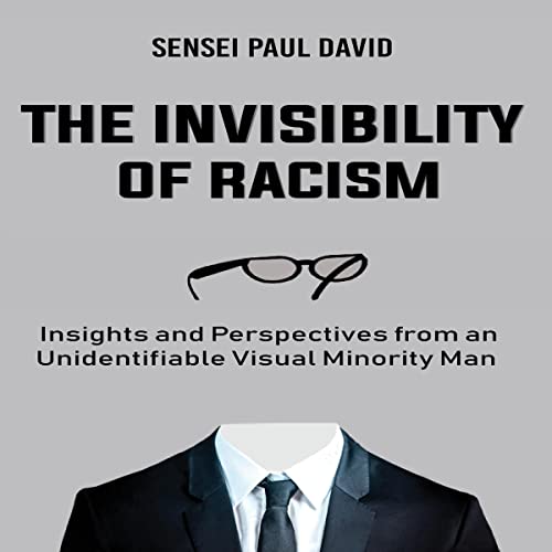 Cover of The Invisibility of Racism