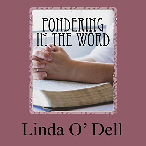 Cover of Pondering in the Word