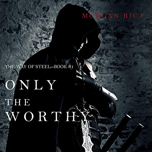 Cover of Only the Worthy