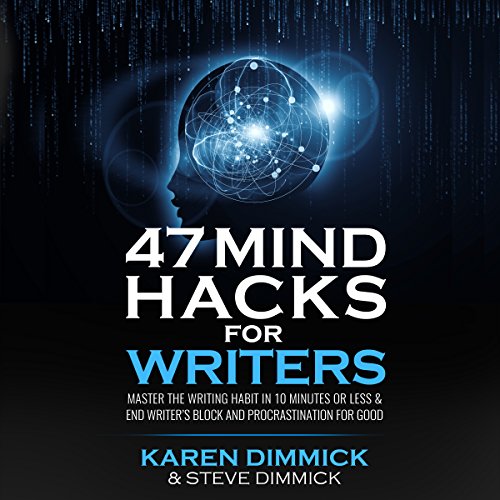 Cover of 47 Mind Hacks for Writers: