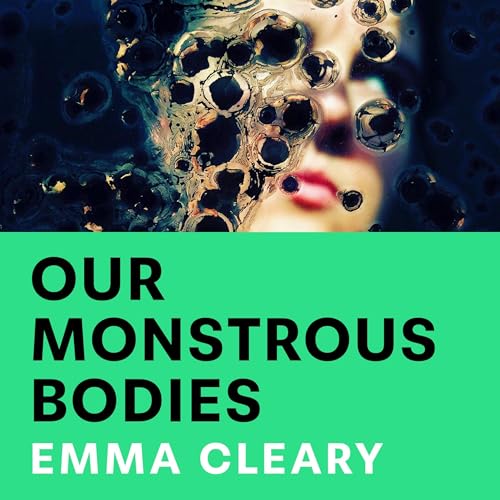 Cover of Our Monstrous Bodies