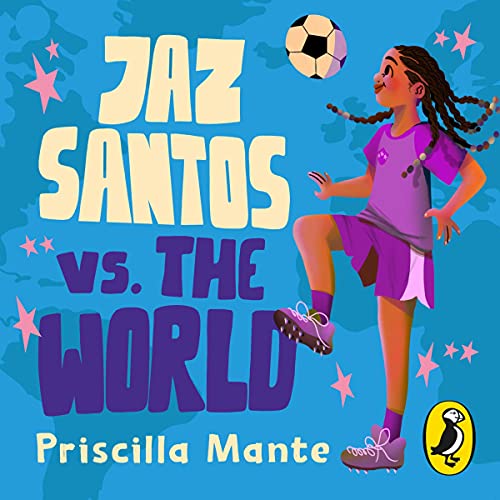 Cover of The Dream Team: Jaz Santos vs. the World