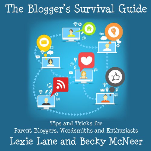 Cover of The Blogger's Survival Guide