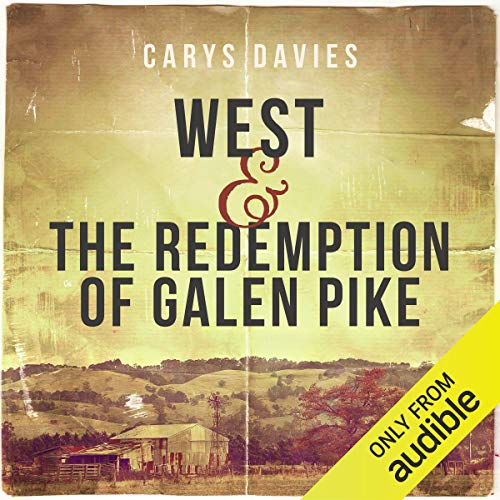 Cover of West and The Redemption of Galen Pike