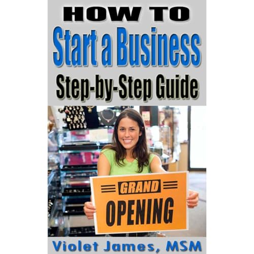 Cover of HOW TO Start a Business: Step by Step Startup Guide