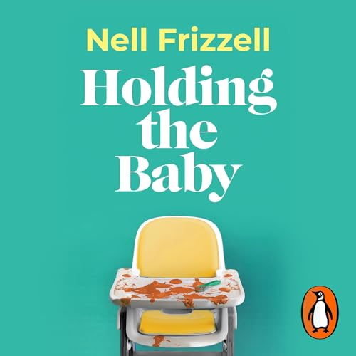Cover of Holding the Baby