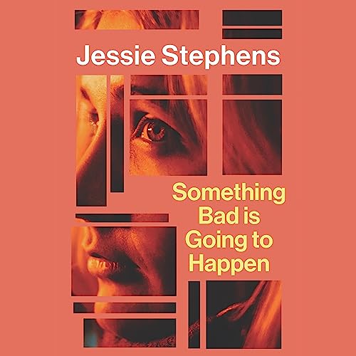 Cover of Something Bad is Going to Happen