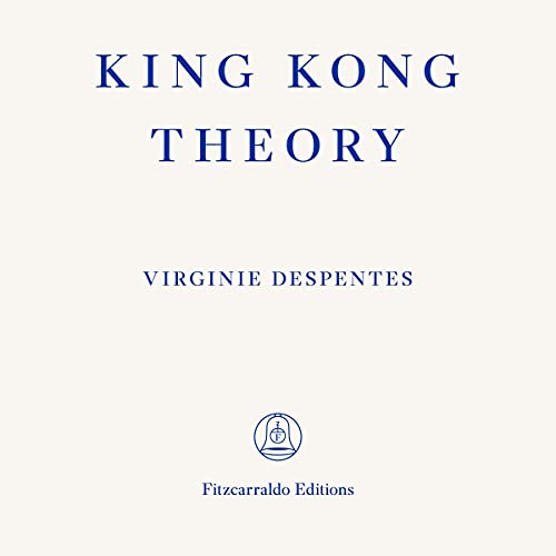 Cover of King Kong Theory