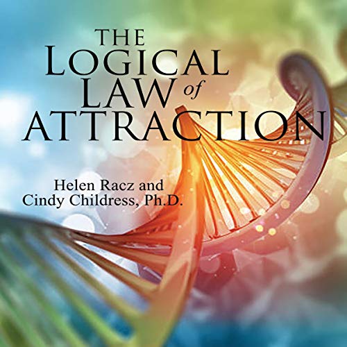 Cover of The Logical Law of Attraction