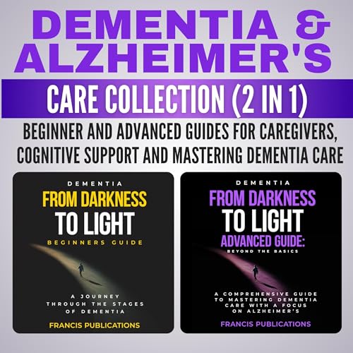 Cover of Dementia & Alzheimer's Care Collection (2 In 1)
