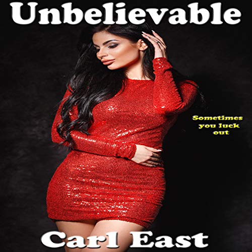 Cover of Unbelievable