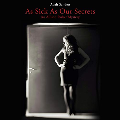 Cover of As Sick as Our Secrets