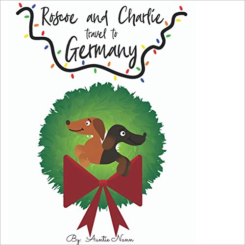 Cover of Roscoe and Charlie Travel: To Germany