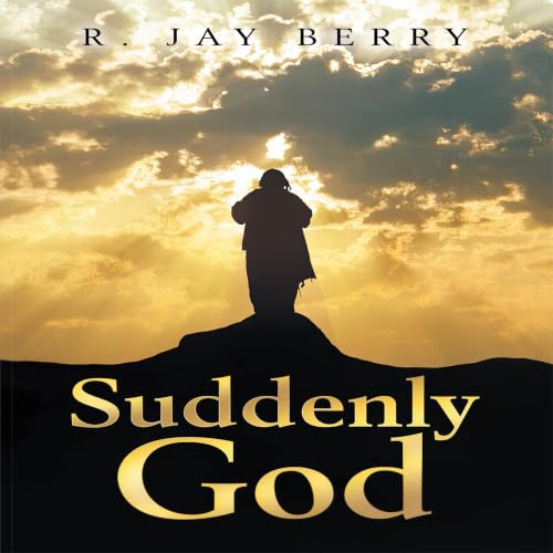 Cover of Suddenly God