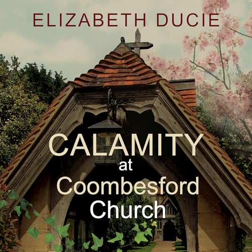 Cover of Calamity at Coombesford Church