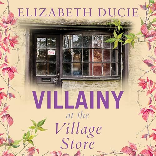 Cover of Villainy at the Village Store