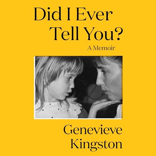 Cover of Did I Ever Tell You?