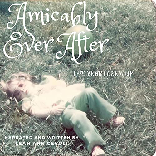 Cover of Amicably Ever After