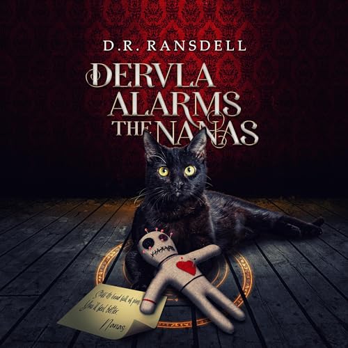 Cover of Dervla Alarms the Nanas