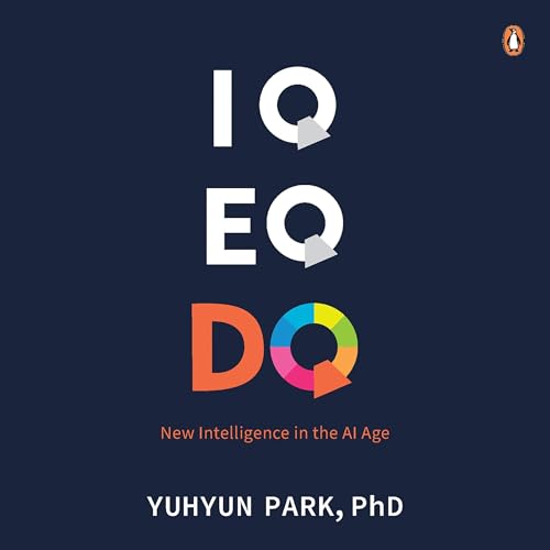 Cover of IQ, EQ and DQ