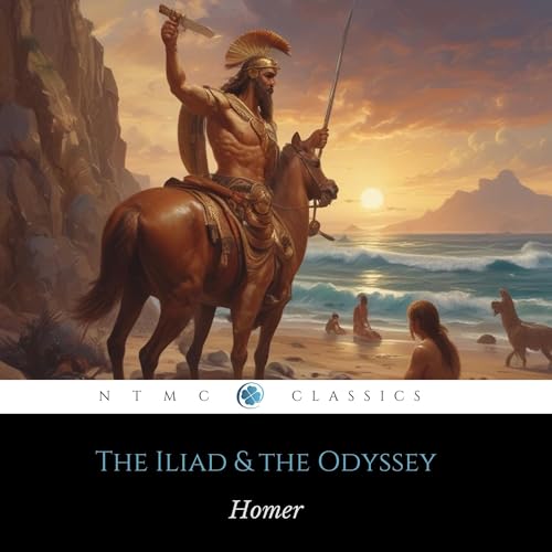 Cover of The Iliad & the Odyssey