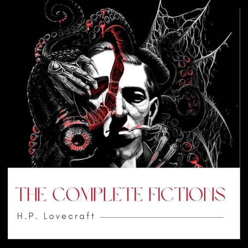 Cover of The Complete Fiction of H. P. Lovecraft