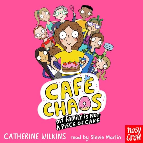 Cover of Café Chaos: My Family Is Not a Piece of Cake