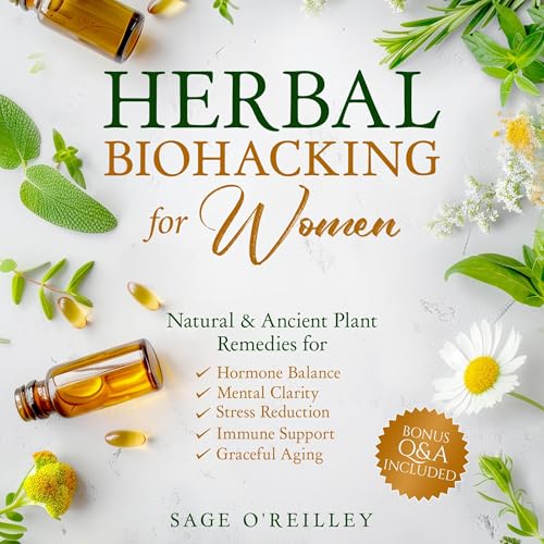 Cover of Herbal Biohacking for Women
