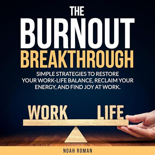 Cover of The Burnout Breakthrough