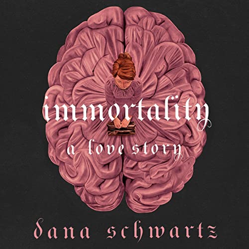 Cover of Immortality: A Love Story