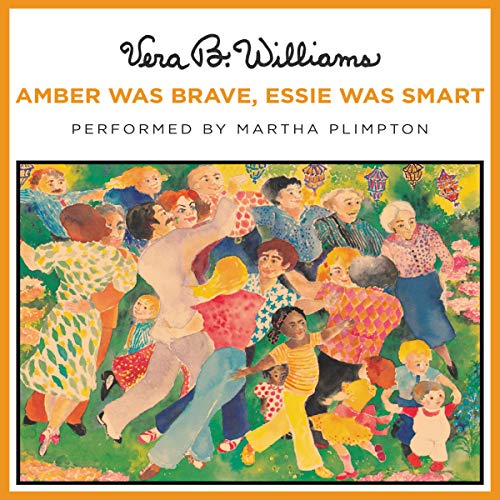 Cover of Amber Was Brave, Essie Was Smart