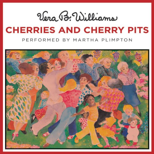 Cover of Cherries and Cherry Pits