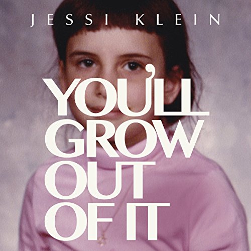 Cover of You'll Grow Out of It