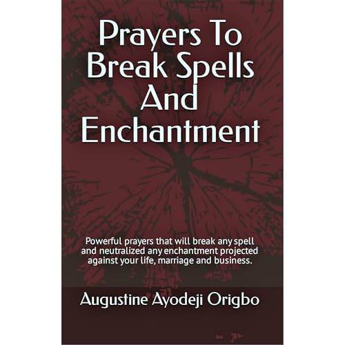 Cover of Prayers To Break Spells And Enchantments