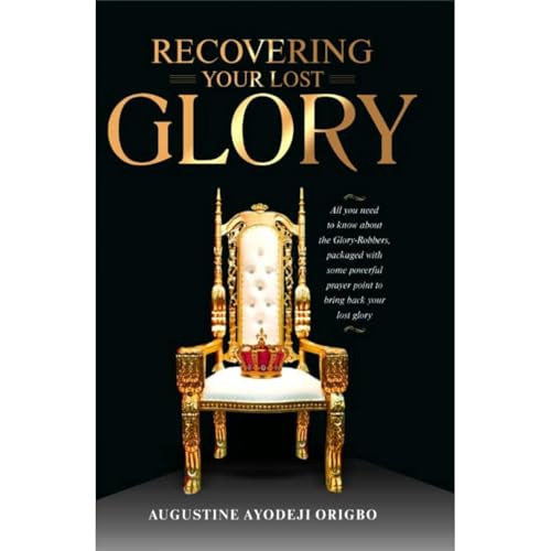Cover of RECOVERING YOUR LOST GLORY.