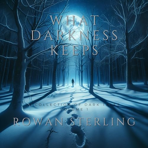 Cover of What Darkness Keeps
