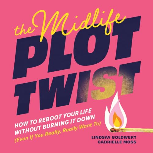 Cover of The Midlife Plot Twist