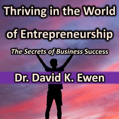 Cover of Thriving in the World of Entrepreneurship