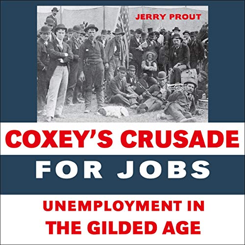 Cover of Coxey's Crusade for Jobs