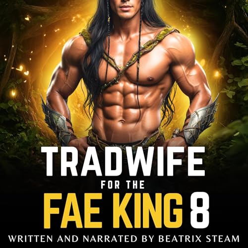 Cover of Tradwife for the Fae King 8