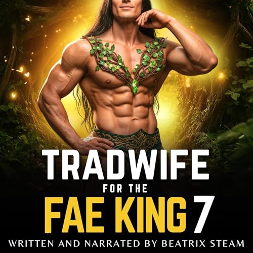 Cover of Tradwife for the Fae King 7