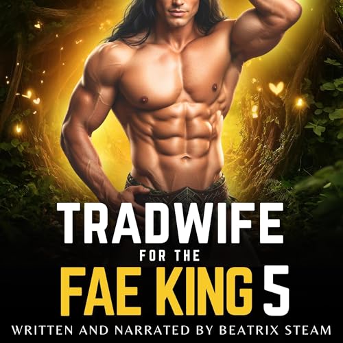 Cover of Tradwife for the Fae King 5